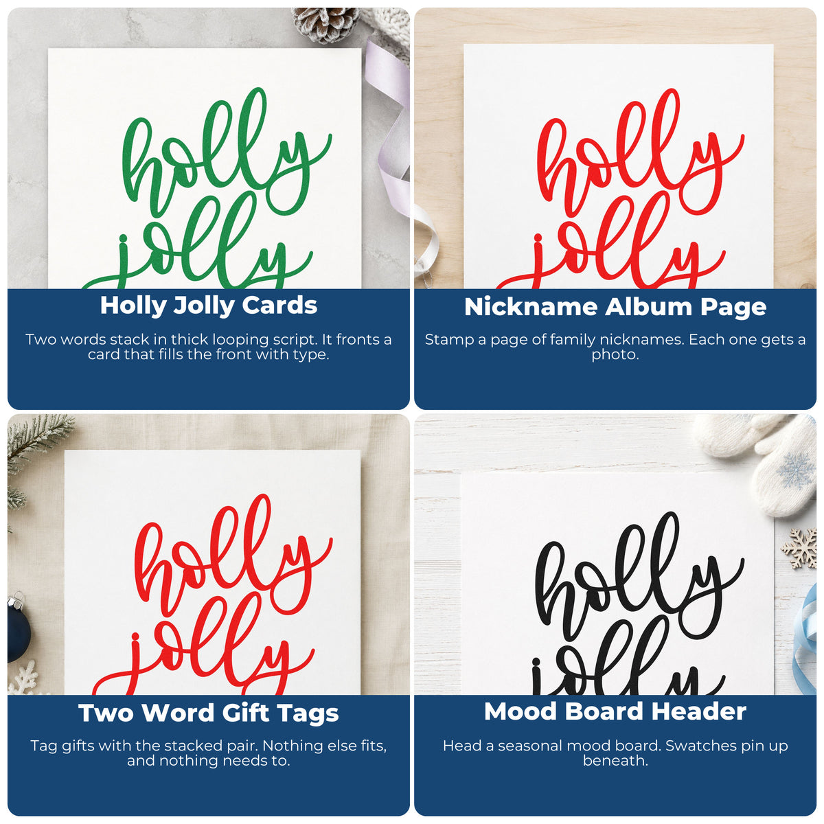 Four ways to use the Holly Jolly Script PSI Pre-Inked Stamp: holly jolly cards, nickname album page, two word gift tags and mood board header.