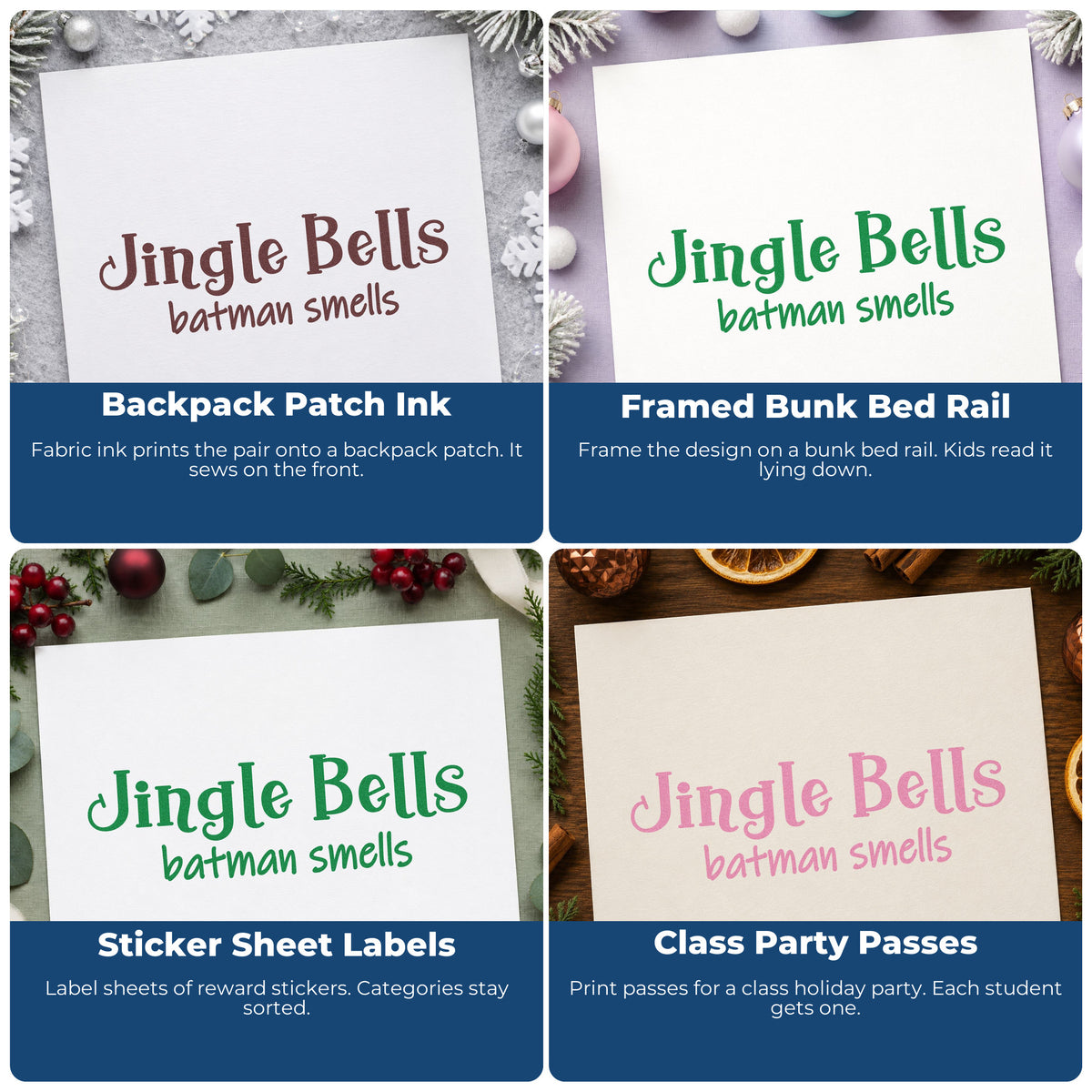 Four ways to use the Jingle Bells Batman Smells Pre-Inked Stamp – PSI: backpack patch ink, framed bunk bed rail, sticker sheet labels and class party passes.