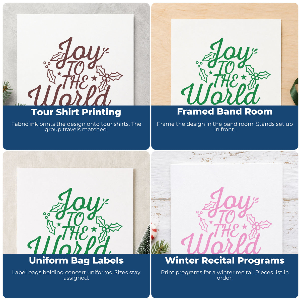 Four ways to use the Joy To The World Holly Duo Hand Stamp: tour shirt printing, framed band room, uniform bag labels and winter recital programs.