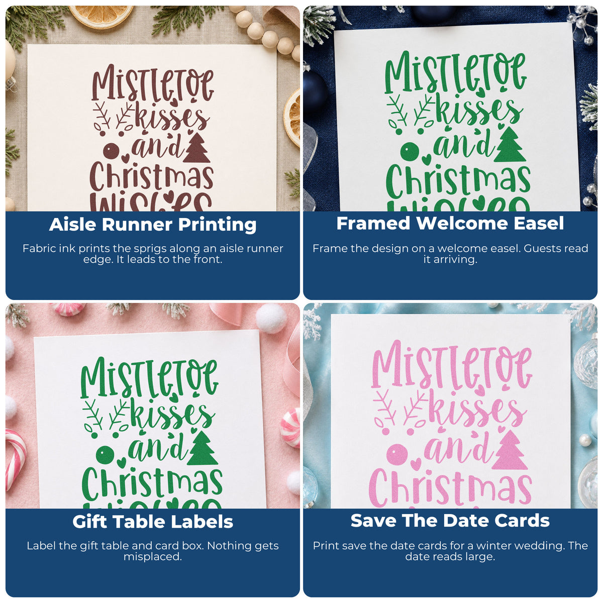 Four ways to use the Mistletoe Kisses And Christmas Wishes Slim Pre-Inked Stamp: aisle runner printing, framed welcome easel, gift table labels and save the date cards.