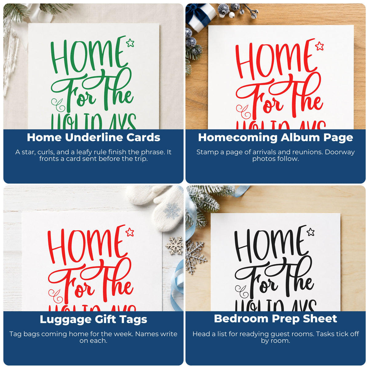 Four ways to use the Home For The Holidays Leaf Accents Stamp – Duo Hand: home underline cards, homecoming album page, luggage gift tags and bedroom prep sheet.