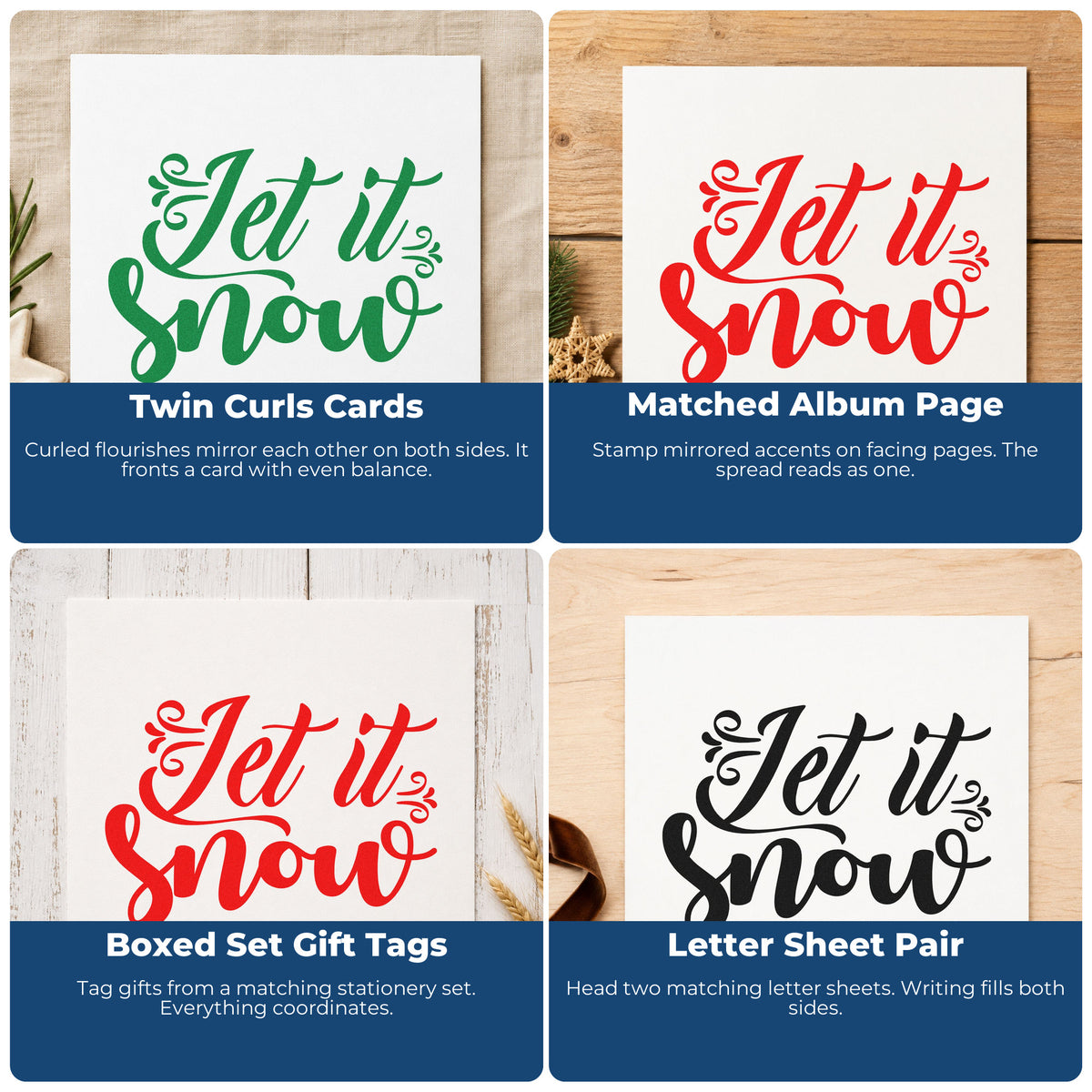 Four ways to use the Let It Snow Decorative Script Lettering Rubber Stamp – Wood Handle: twin curls cards, matched album page, boxed set gift tags and letter sheet pair.