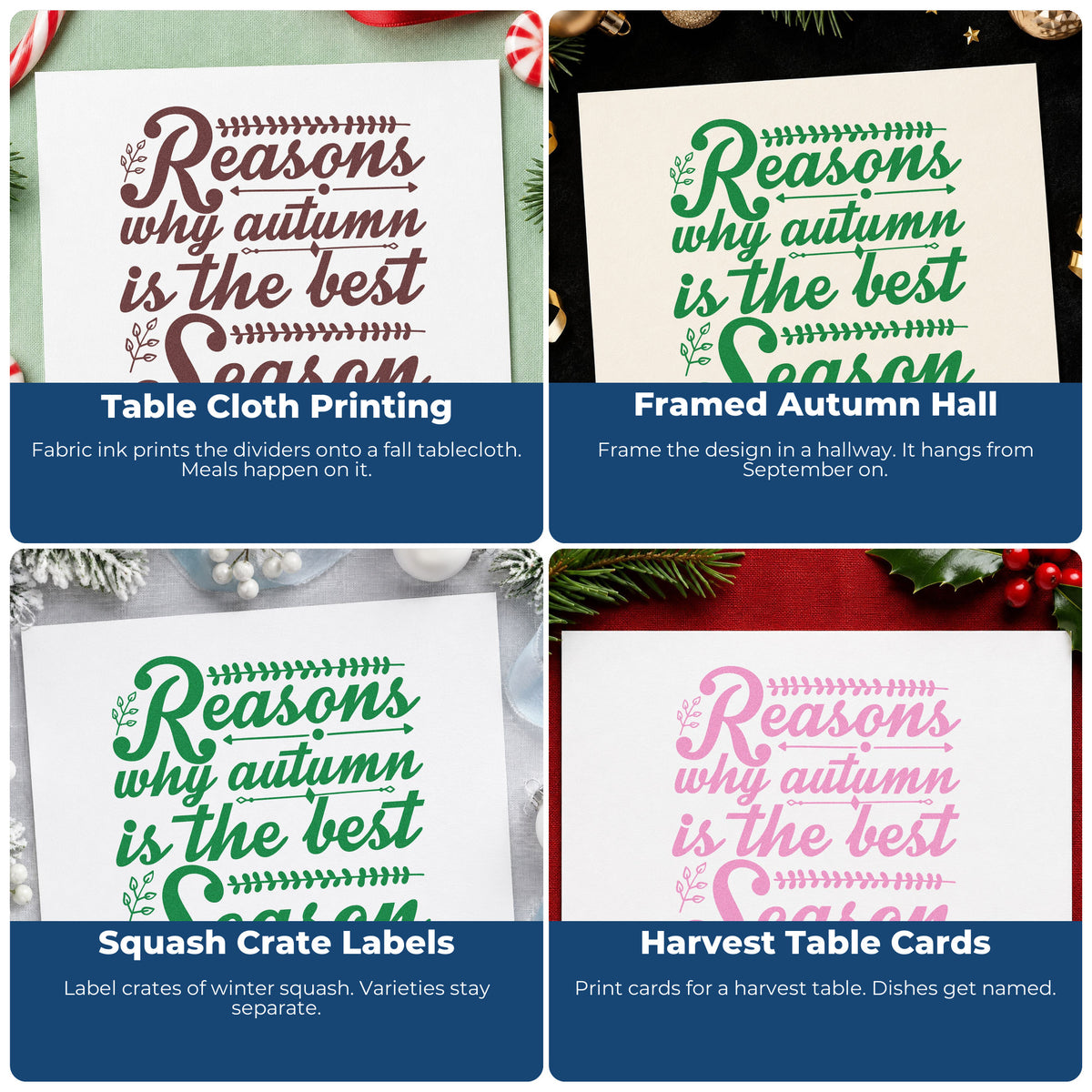 Four ways to use the Reasons Autumn Best Season Wood Handle Stamp: table cloth printing, framed autumn hall, squash crate labels and harvest table cards.