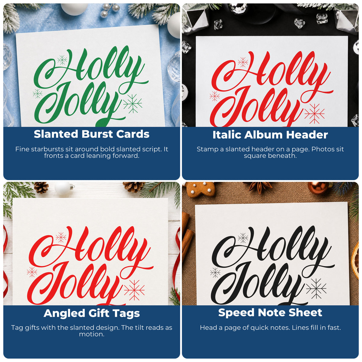 Four ways to use the Holly Jolly Slanted Script Pre-Inked Stamp – Slim: slanted burst cards, italic album header, angled gift tags and speed note sheet.