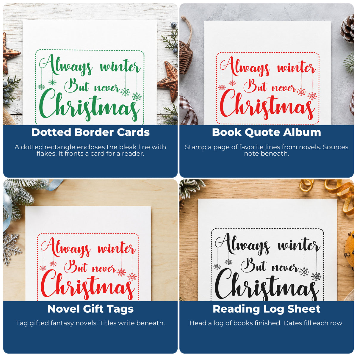 Four ways to use the Always Winter But Never Christmas Stamp – Slim Pre-Inked: dotted border cards, book quote album, novel gift tags and reading log sheet.