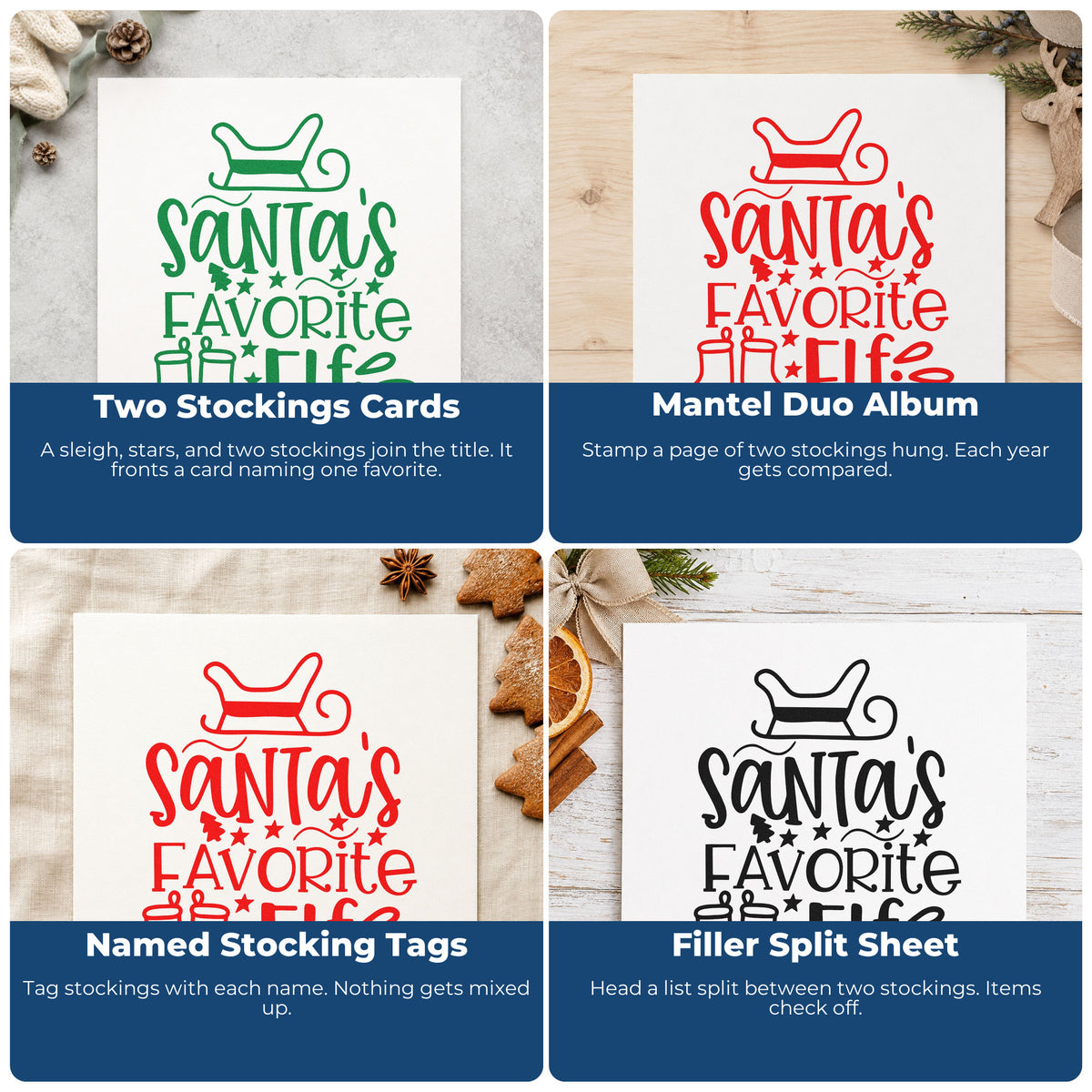 Four ways to use the Santa's Favorite Elf Stockings Sleigh Premium Wooden Stamp - Vintage Pro: two stockings cards, mantel duo album, named stocking tags and filler split sheet.
