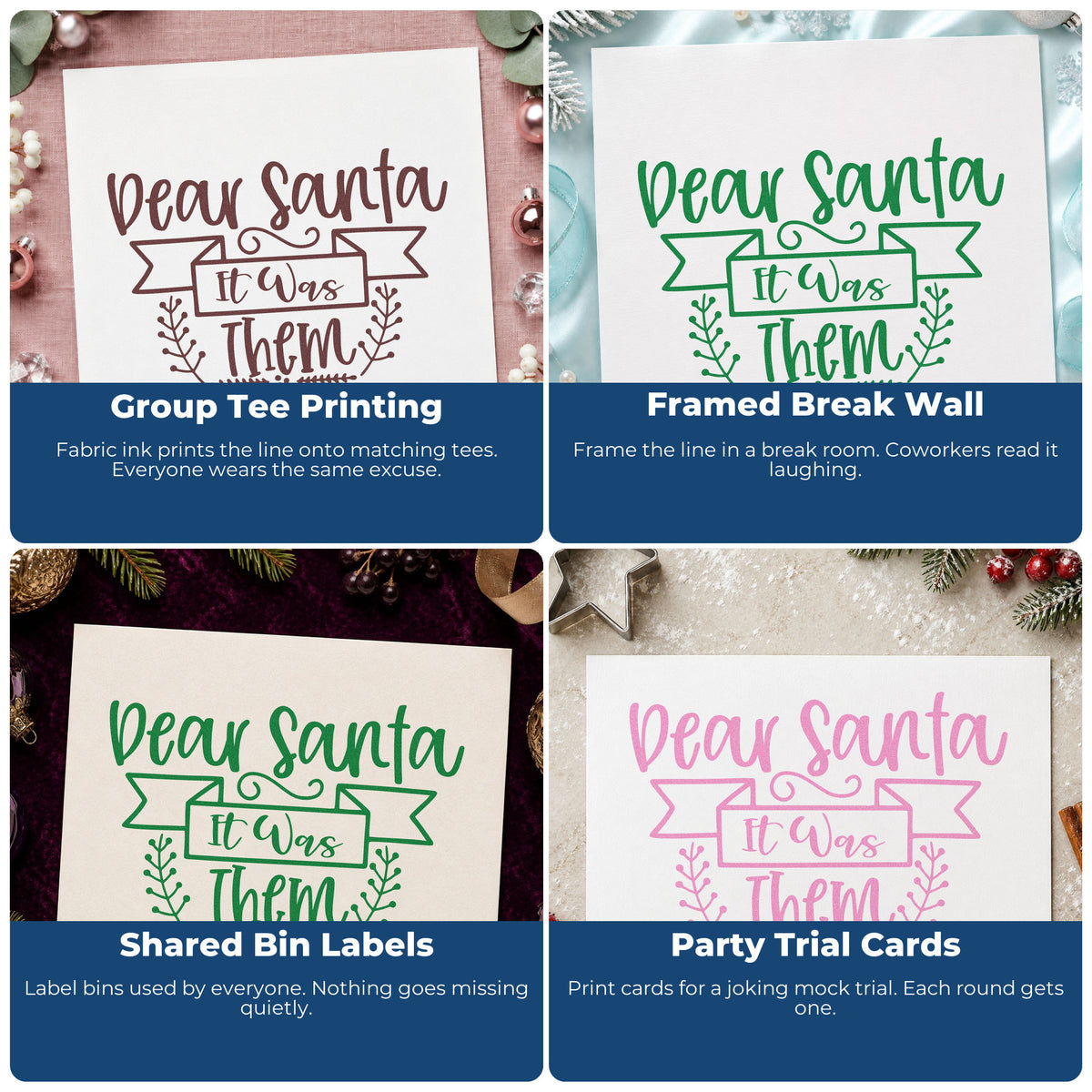 Four ways to use the Dear Santa It Was Them Botanical Sprig Stamp – Wood Handle: group tee printing, framed break wall, shared bin labels and party trial cards.