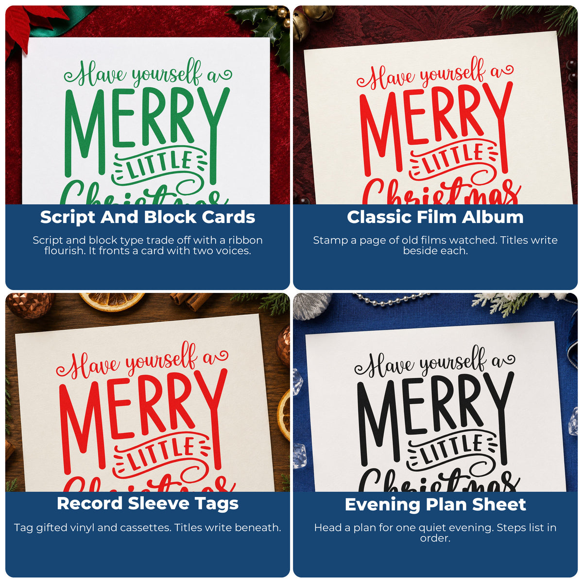 Four ways to use the Have Yourself A Merry Little Christmas Banner Accent Self-Inking Stamp: script and block cards, classic film album, record sleeve tags and evening plan sheet.