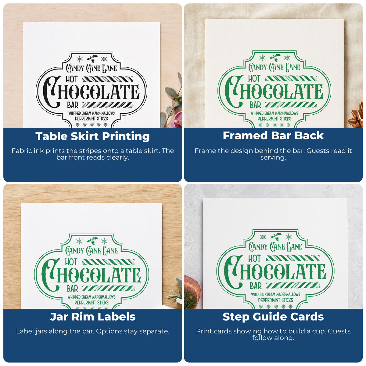 Four ways to use the Candy Cane Lane Hot Chocolate Bar Hand Stamp – Duo: table skirt printing, framed bar back, jar rim labels and step guide cards.