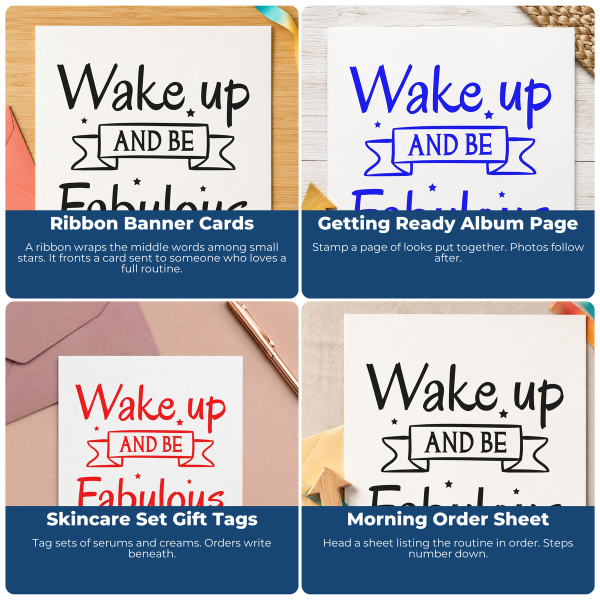 Four ways to use the Wake Up And Be Fabulous Rubber Stamp – Duo Hand: ribbon banner cards, getting ready album page, skincare set gift tags and morning order sheet.