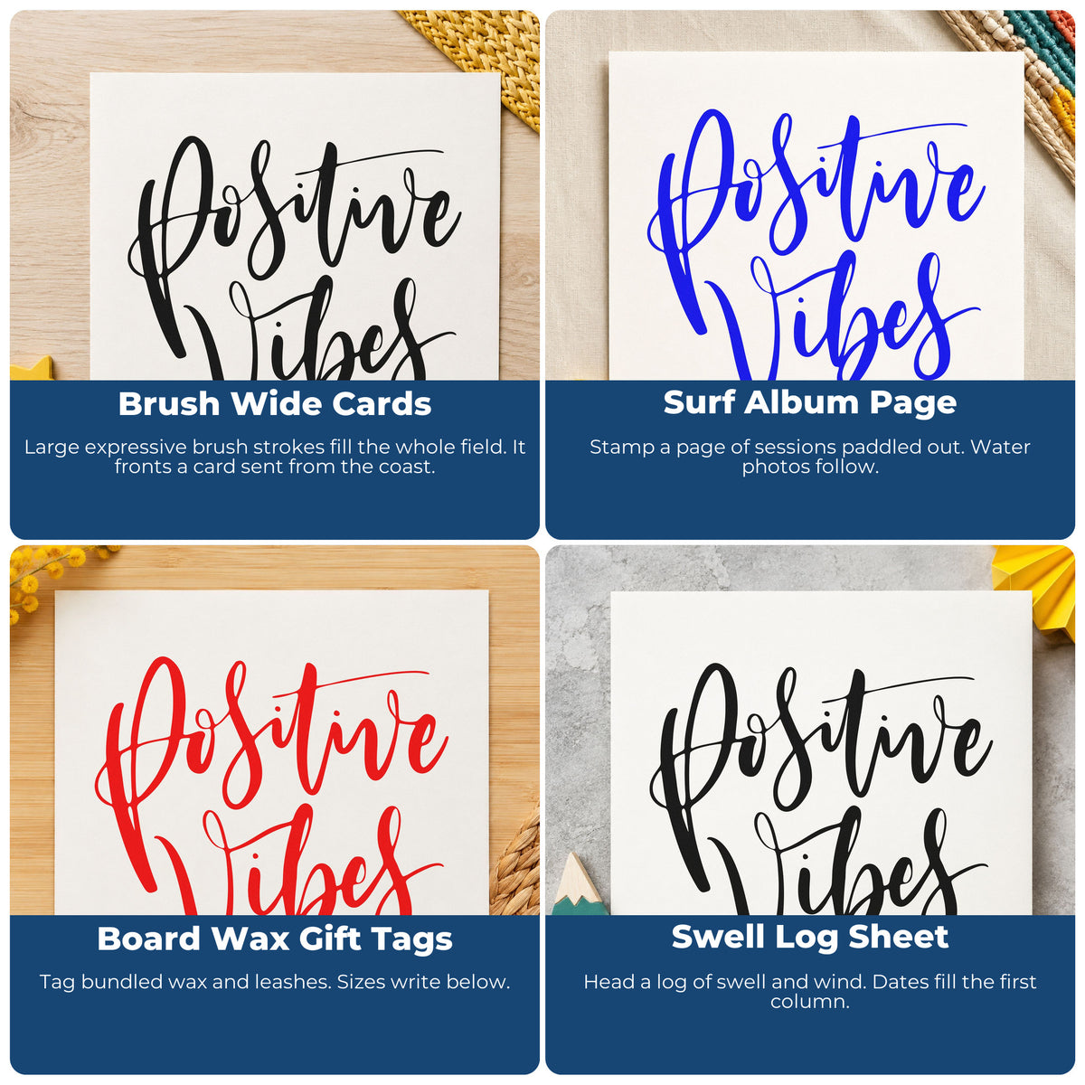 Four ways to use the Positive Vibes Brush Script Stamp – Self-Inking: brush wide cards, surf album page, board wax gift tags and swell log sheet.