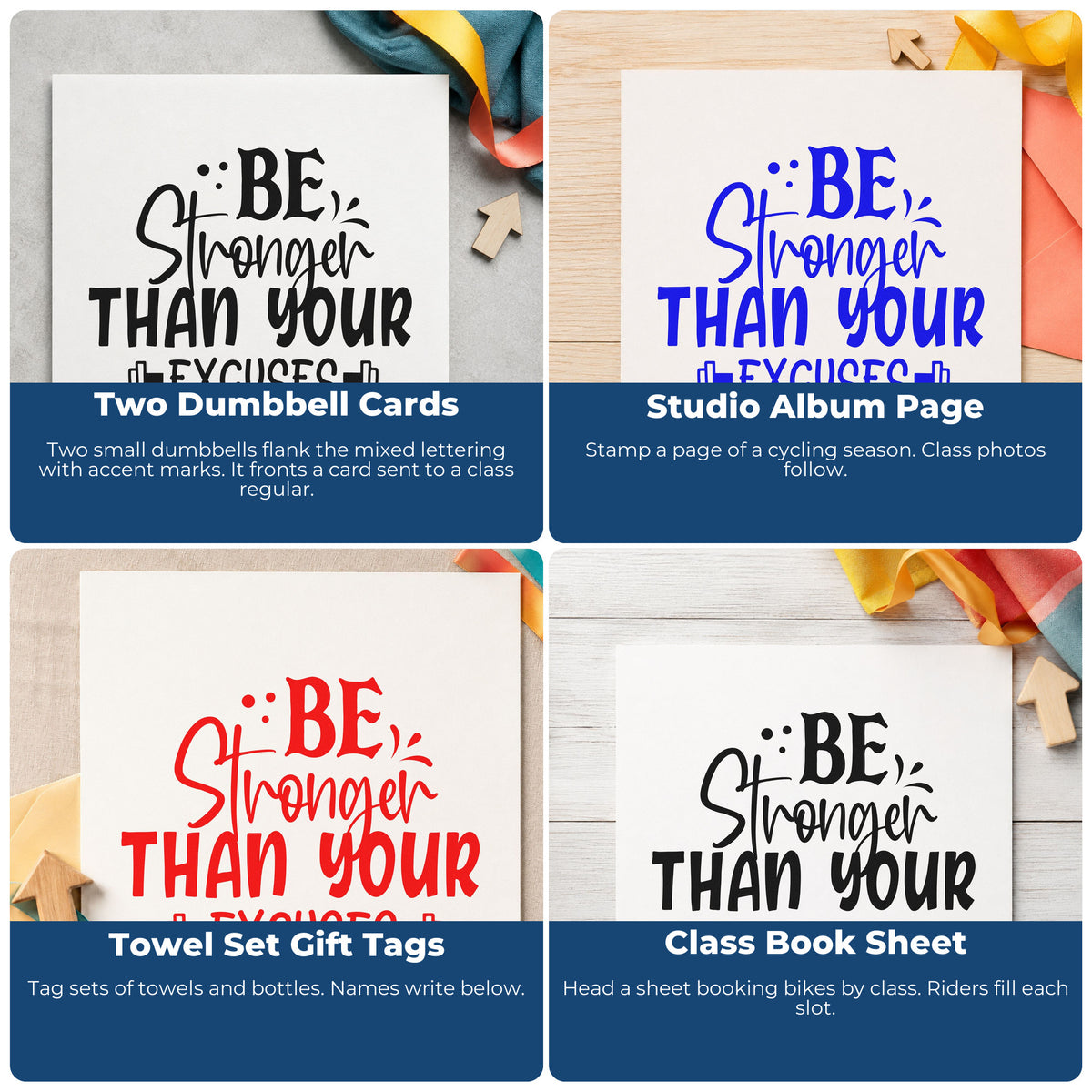 Four ways to use the Be Stronger Than Excuses Dumbbells Pre-Inked Stamp – Slim: two dumbbell cards, studio album page, towel set gift tags and class book sheet.