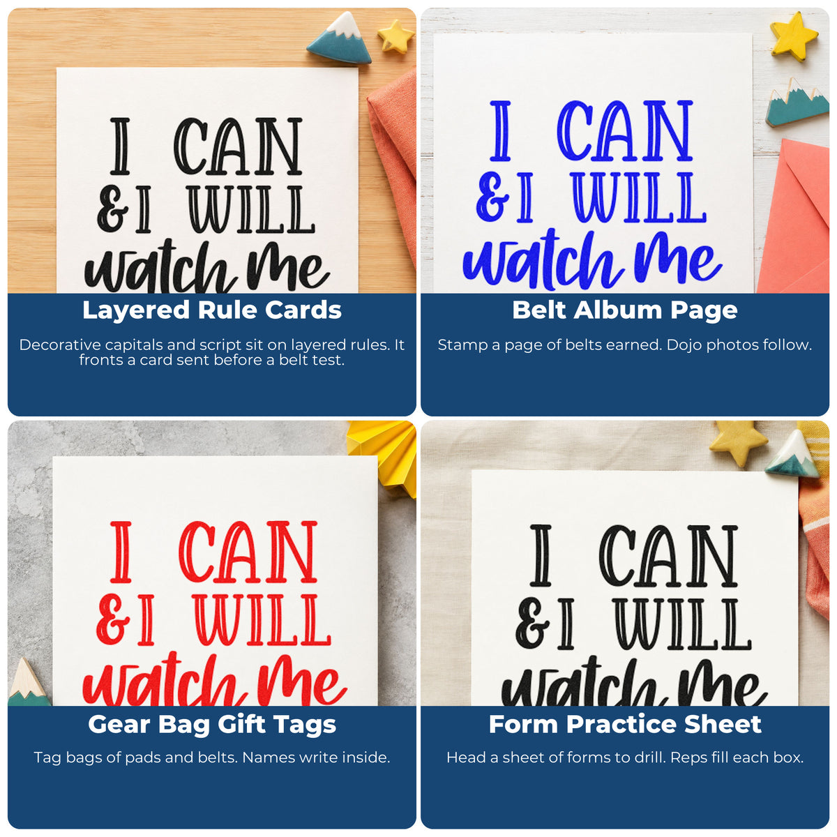 Four ways to use the Wood Handle I Can & I Will Watch Me Rubber Stamp: layered rule cards, belt album page, gear bag gift tags and form practice sheet.