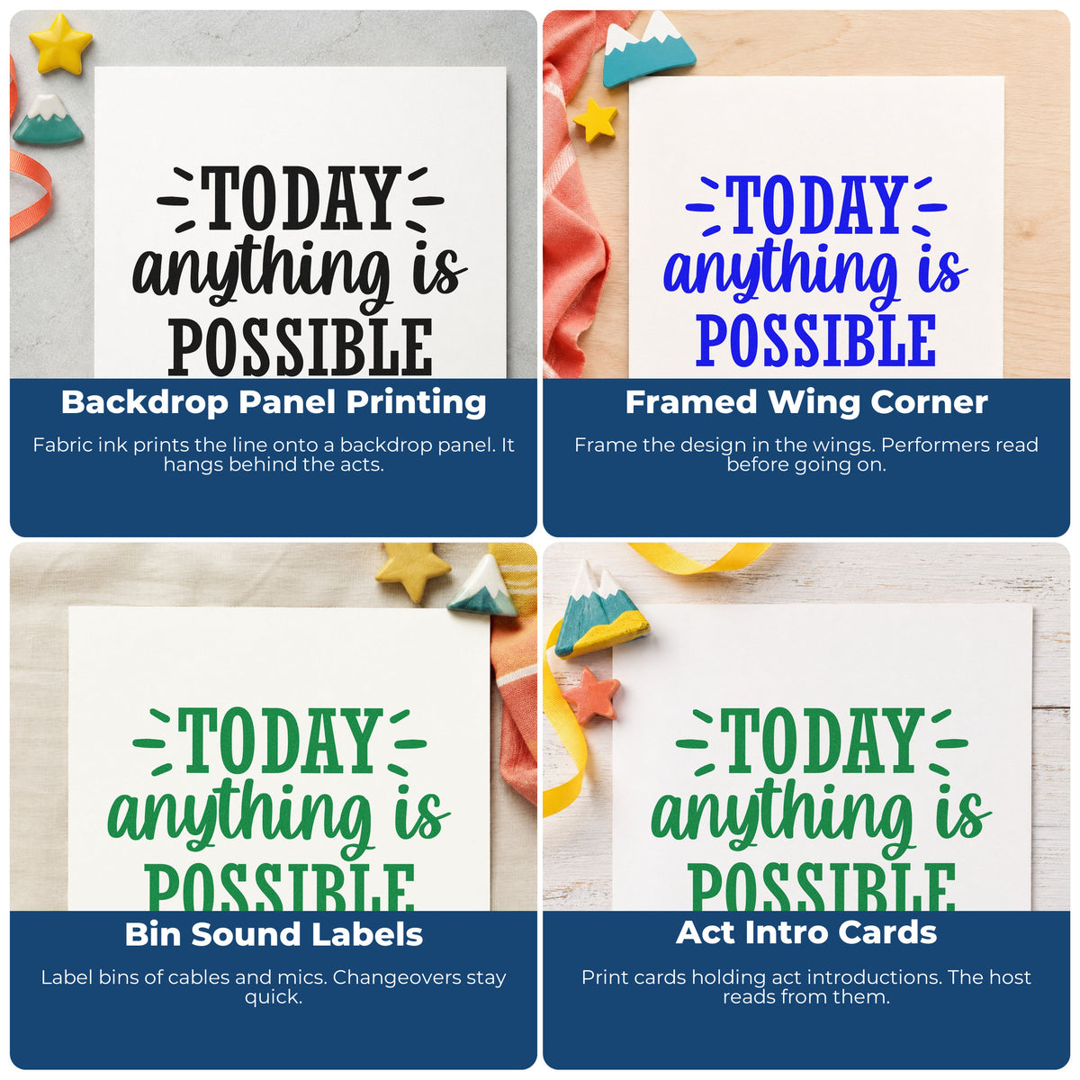 Four ways to use the Duo Hand Today Anything Is Possible Lettering Rubber Stamp: backdrop panel printing, framed wing corner, bin sound labels and act intro cards.