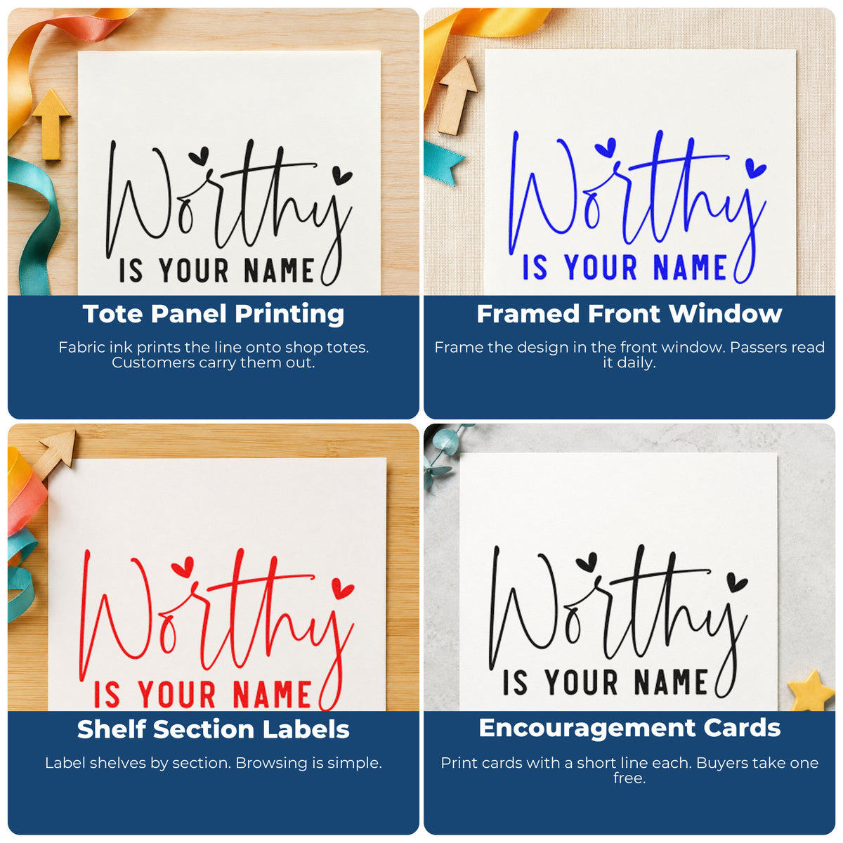 Four ways to use the Worthy Is Your Name With Hearts PSI Pre-Inked Stamp: tote panel printing, framed front window, shelf section labels and encouragement cards.