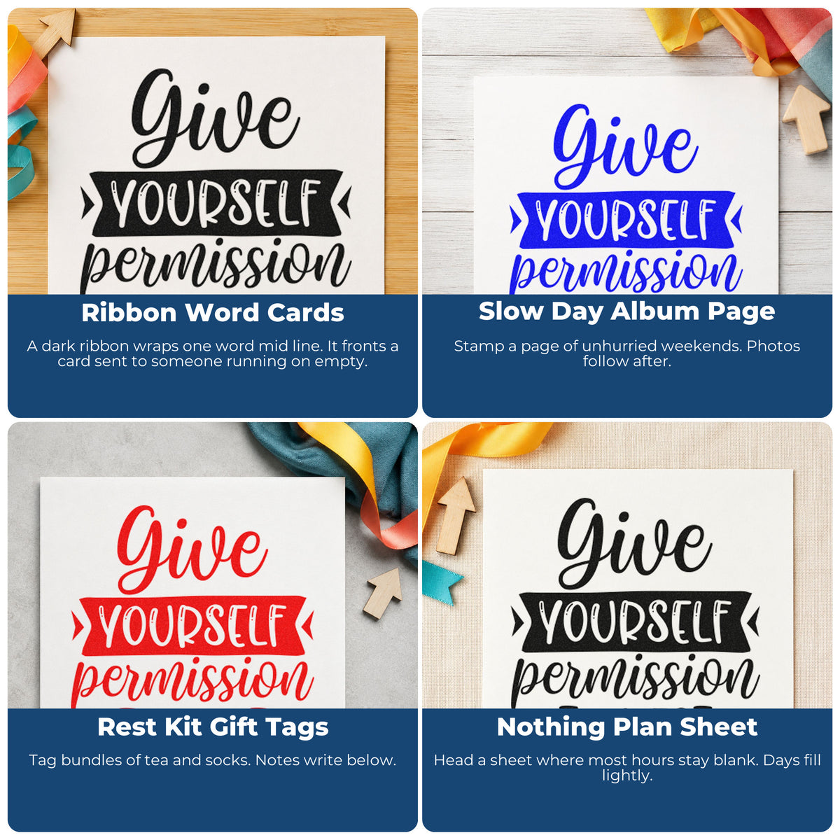 Four ways to use the Give Yourself Permission To Rest Ribbon Lettering Self-Inking Stamp: ribbon word cards, slow day album page, rest kit gift tags and nothing plan sheet.