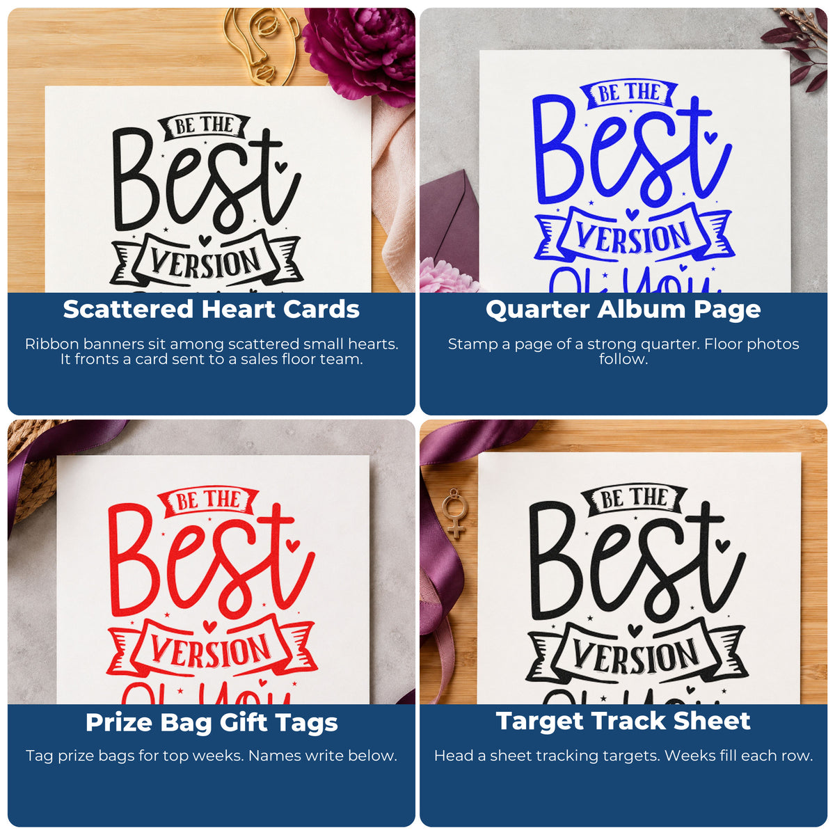 Four ways to use the Be The Best Version Of You Self-Inking Stamp: scattered heart cards, quarter album page, prize bag gift tags and target track sheet.