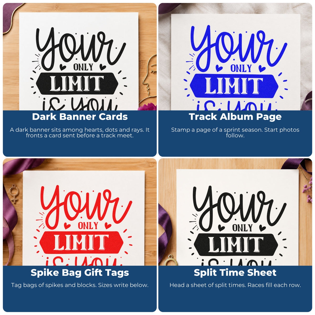Four ways to use the Your Only Limit Is You With Hearts Rubber Stamp – Duo Hand: dark banner cards, track album page, spike bag gift tags and split time sheet.
