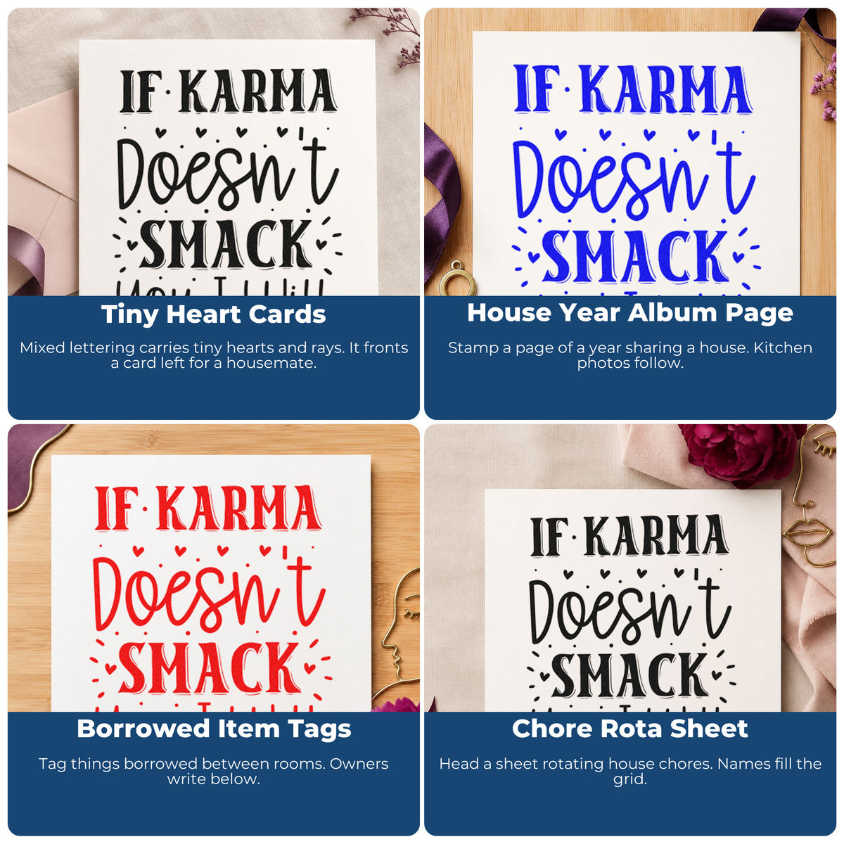Four ways to use the If Karma Doesn't Smack You Self-Inking Stamp: tiny heart cards, house year album page, borrowed item tags and chore rota sheet.
