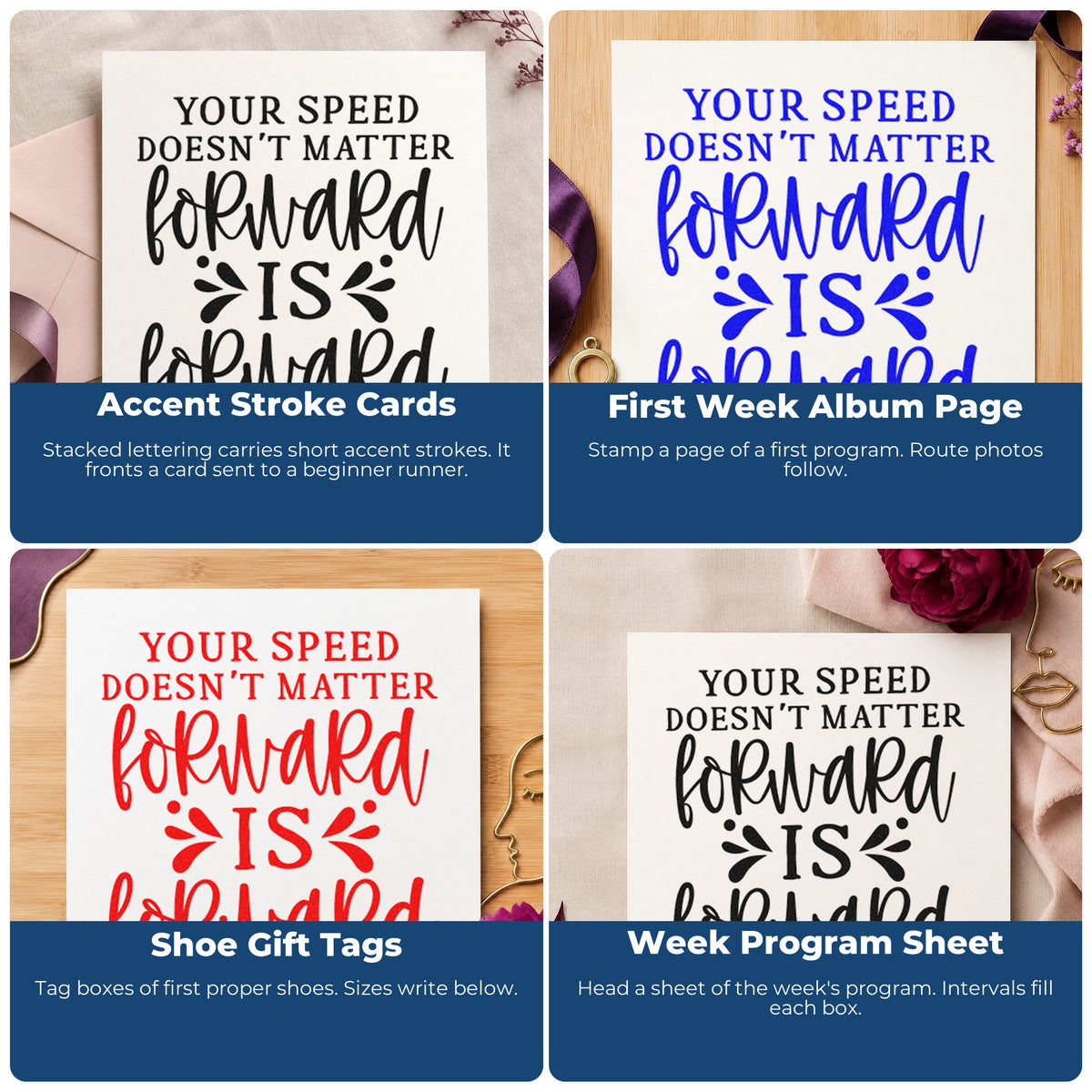 Four ways to use the Your Speed Doesn't Matter Forward Is Forward Rubber Stamp – Wood Handle: accent stroke cards, first week album page, shoe gift tags and week program sheet.