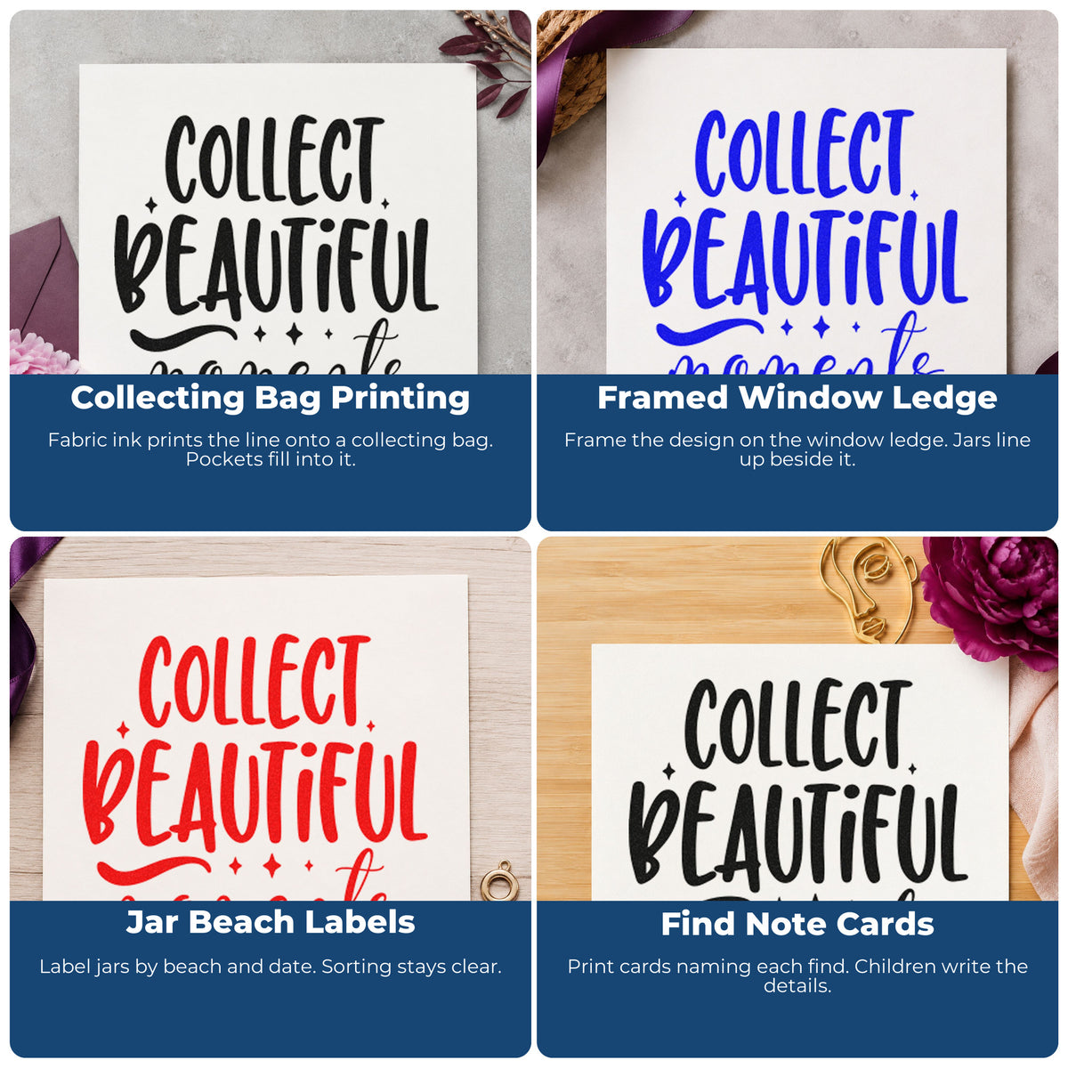 Four ways to use the Collect Beautiful Moments Flourish Detail Wood Handle Stamp: collecting bag printing, framed window ledge, jar beach labels and find note cards.