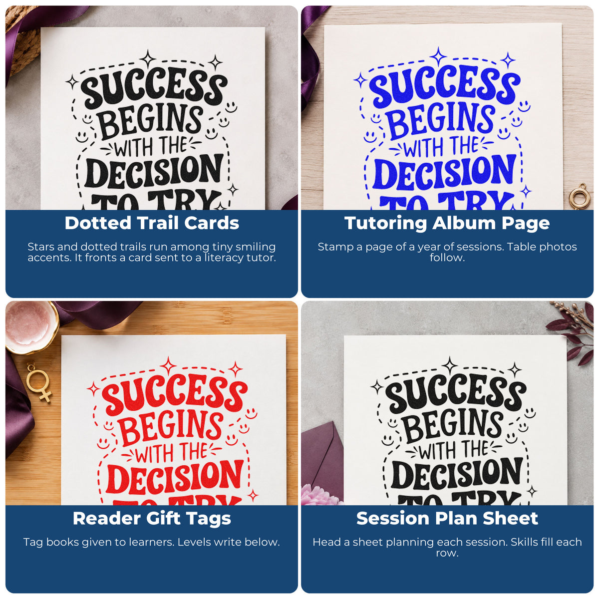 Four ways to use the Vintage Pro Success Decision To Try Premium Wooden Stamp: dotted trail cards, tutoring album page, reader gift tags and session plan sheet.