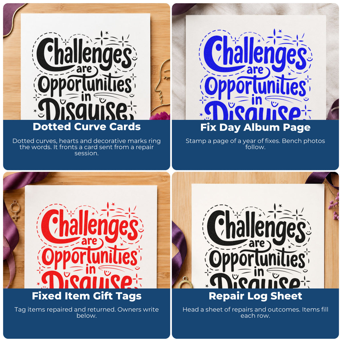 Four ways to use the Challenges Are Opportunities In Disguise Stamp - Premium Vintage Pro Wooden: dotted curve cards, fix day album page, fixed item gift tags and repair log sheet.
