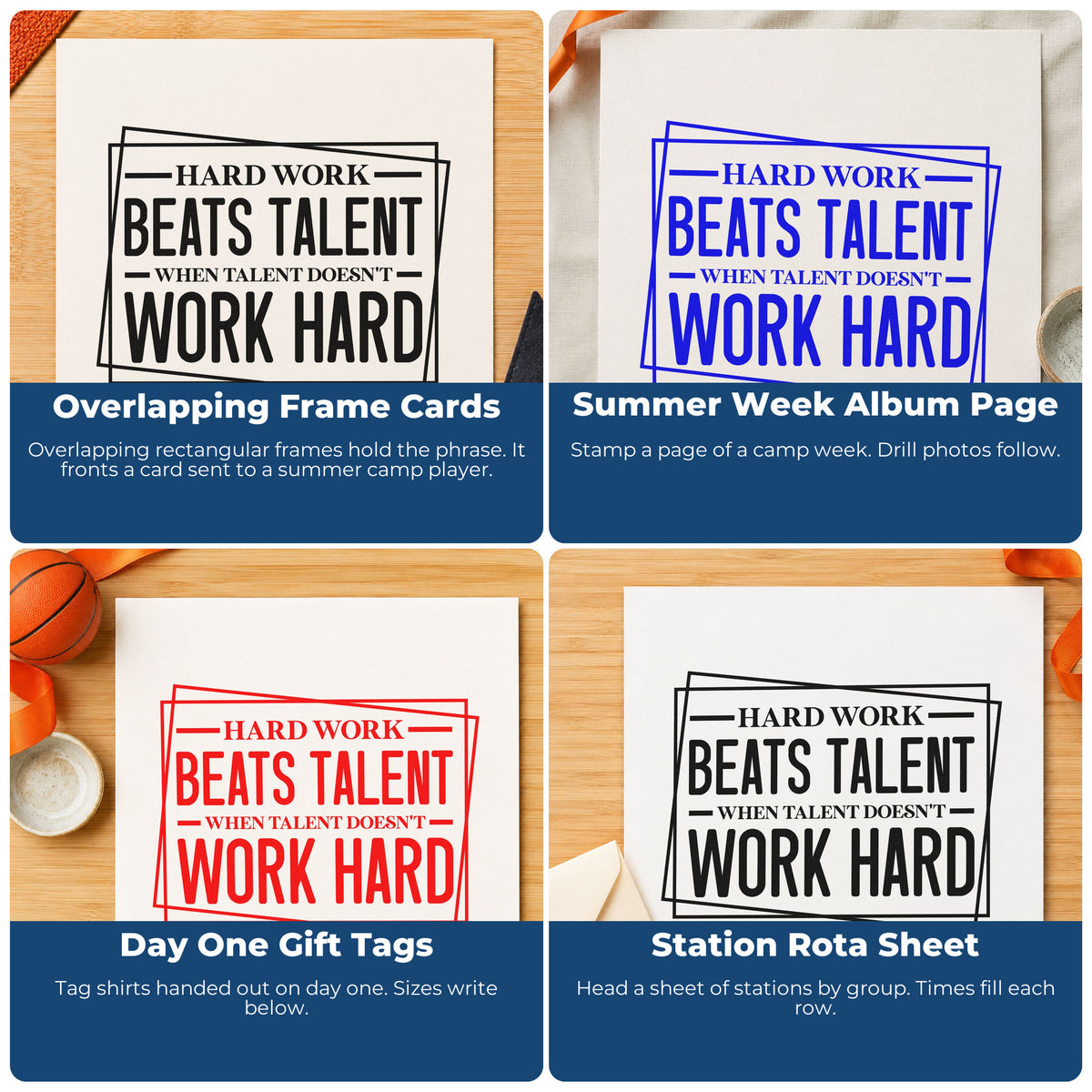 Four ways to use the Hard Work Beats Talent Rubber Stamp – Wood Handle: overlapping frame cards, summer week album page, day one gift tags and station rota sheet.