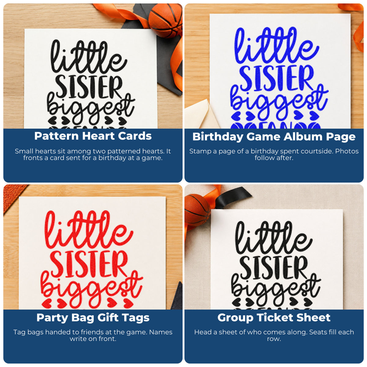 Four ways to use the Slim Pre-Inked Little Sister Biggest Fan Basketball Motif Stamp: pattern heart cards, birthday game album page, party bag gift tags and group ticket sheet.