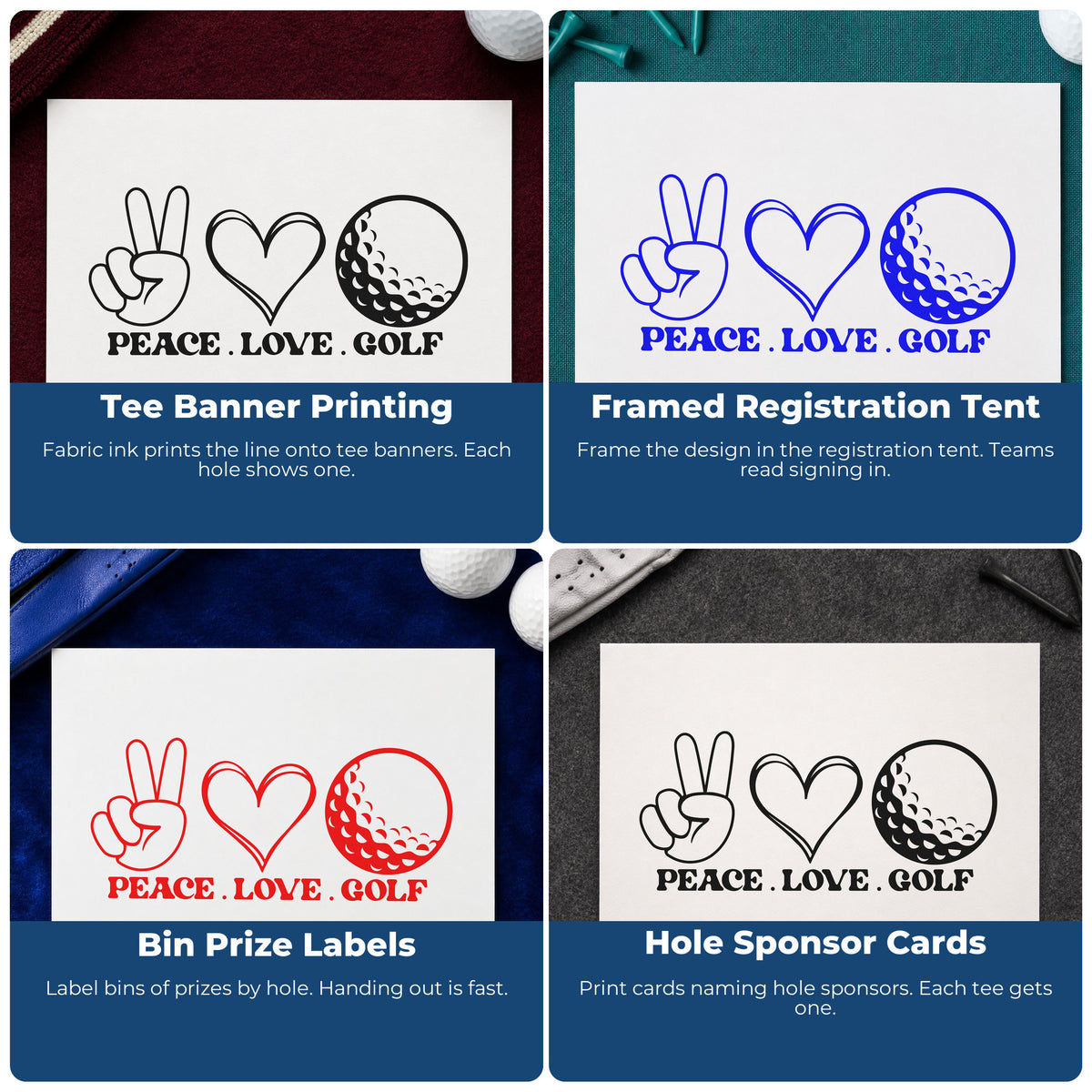 Four ways to use the Peace Love Golf Icons Stamp – Self-Inking: tee banner printing, framed registration tent, bin prize labels and hole sponsor cards.