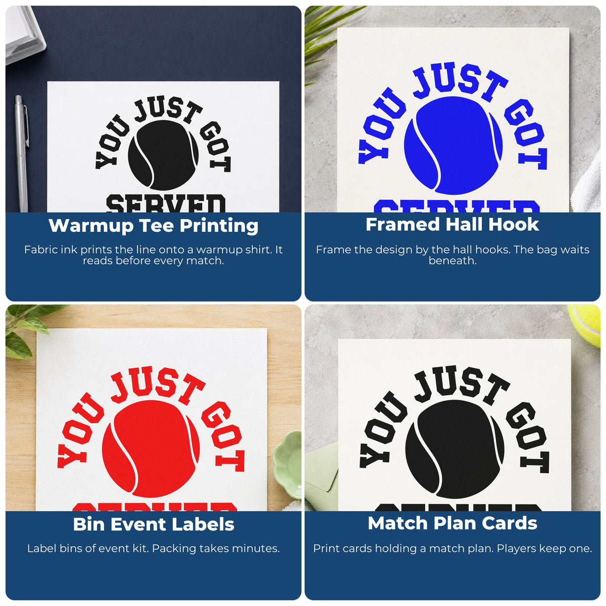 Four ways to use the You Just Got Served Tennis Ball Wood Handle Stamp: warmup tee printing, framed hall hook, bin event labels and match plan cards.