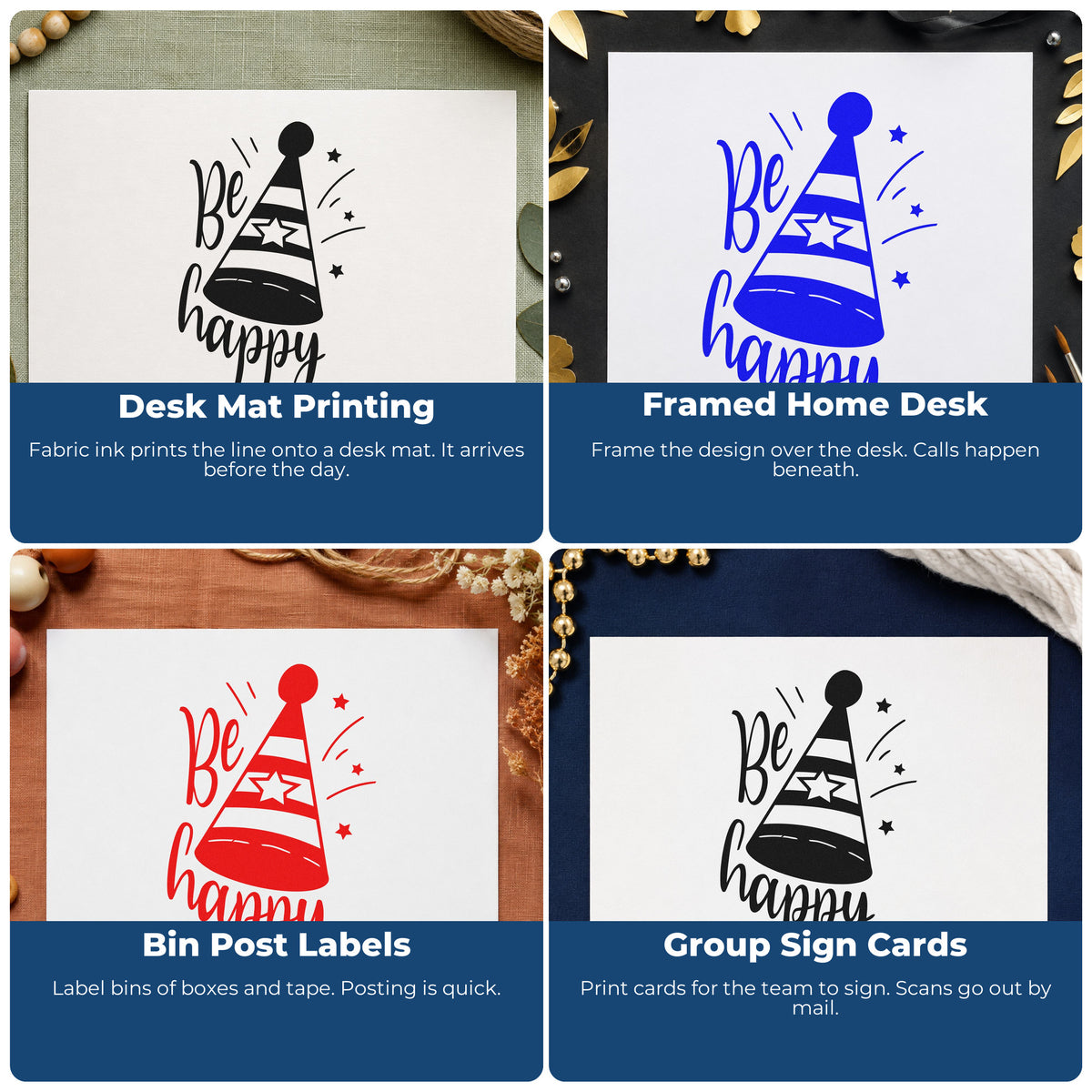Four ways to use the Be Happy Party Hat With Stars Stamp – PSI Pre-Inked: desk mat printing, framed home desk, bin post labels and group sign cards.