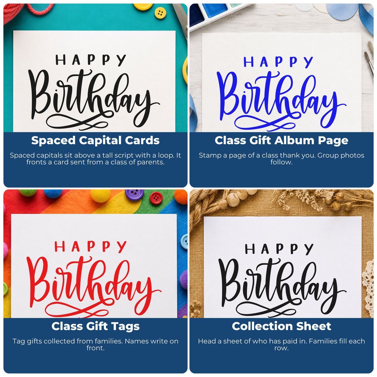 Four ways to use the Premium Wooden Happy Birthday Loop Underline Script Lettering Stamp - Vintage Pro: spaced capital cards, class gift album page, class gift tags and collection sheet.