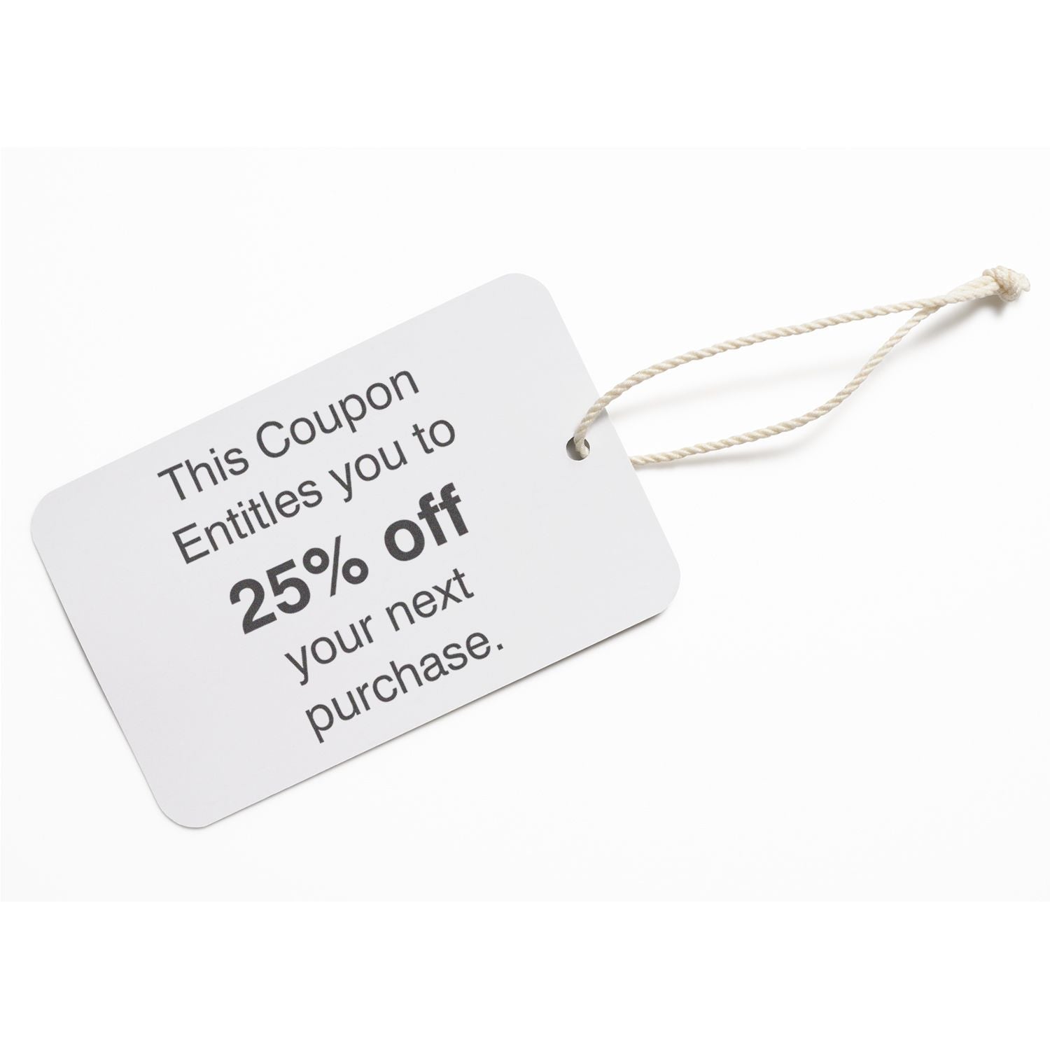 A white tag with This Coupon Entitles you to 25% off your next purchase stamped using Custom Self Inking Stamp Trodat 4929 Size 1-3/16 x 2.