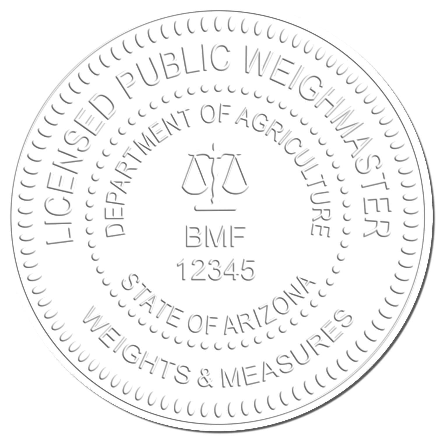 Embossed seal with text Licensed Public Weighmaster, Department of Agriculture, State of Arizona, Weights & Measures made by Public Weighmaster Long Reach Desk Seal Embosser.