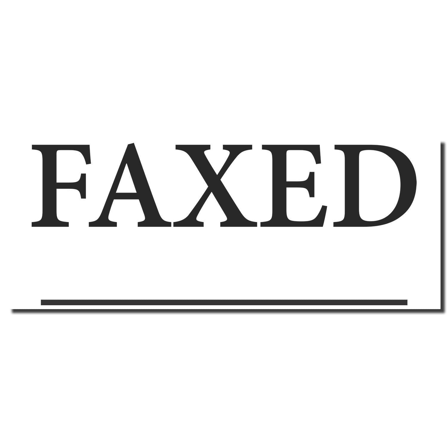 Image of a Black Faxed Xstamper Stamp imprint showing the word FAXED in bold black letters with a horizontal line below it.