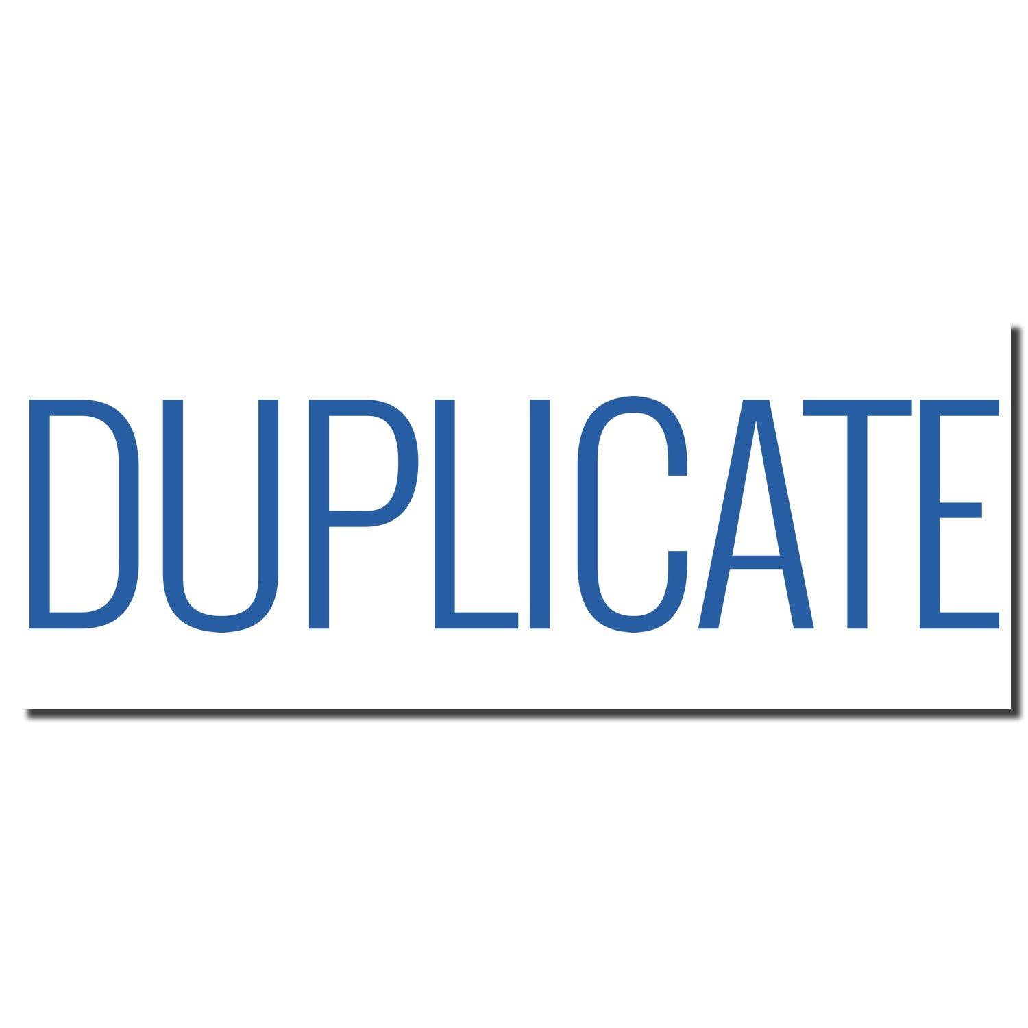 Duplicate Xstamper Stamp imprint showing the word DUPLICATE in bold blue letters with a black underline on a white background.