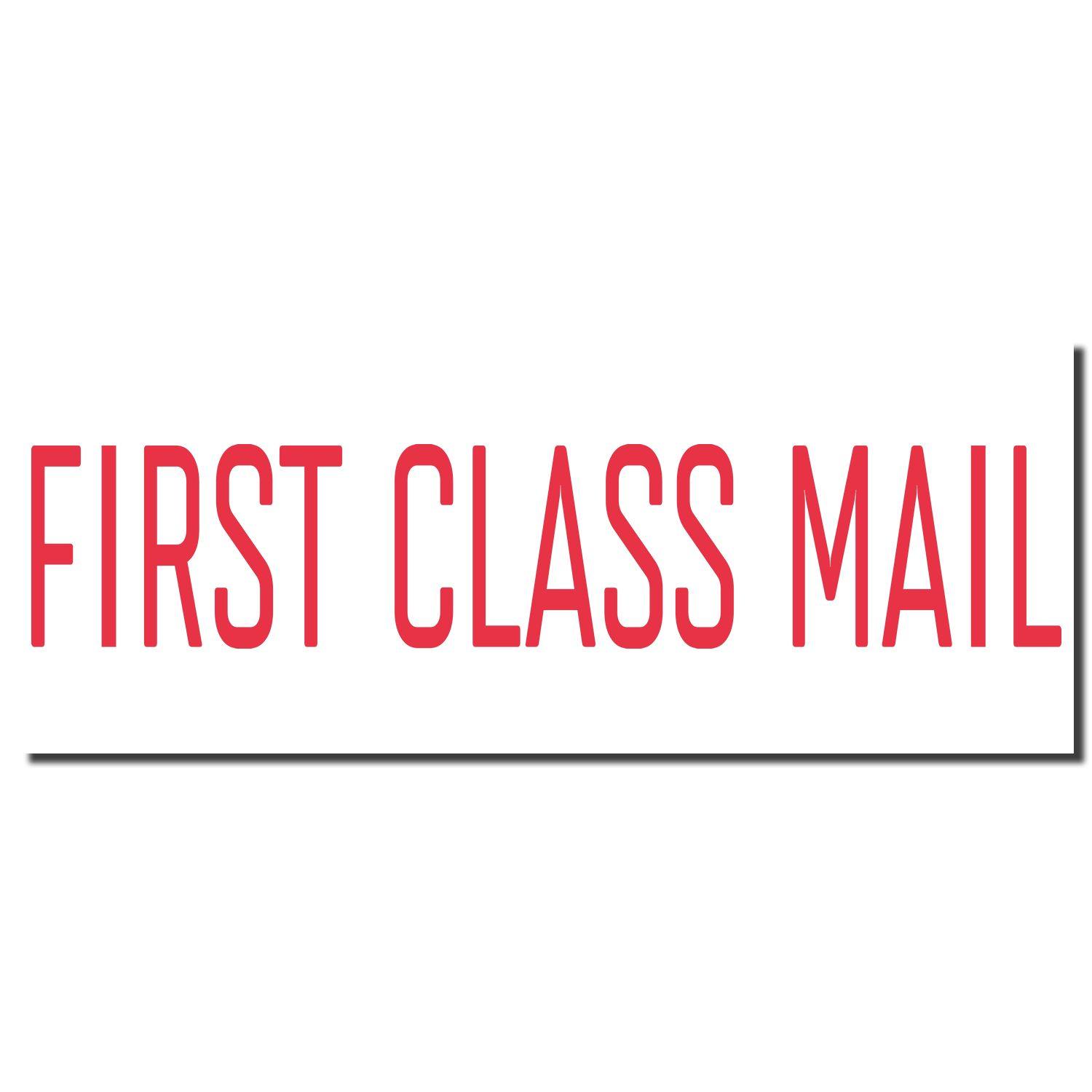 Red First Class Mail Xstamper Stamp imprint in bold red letters on a white background.