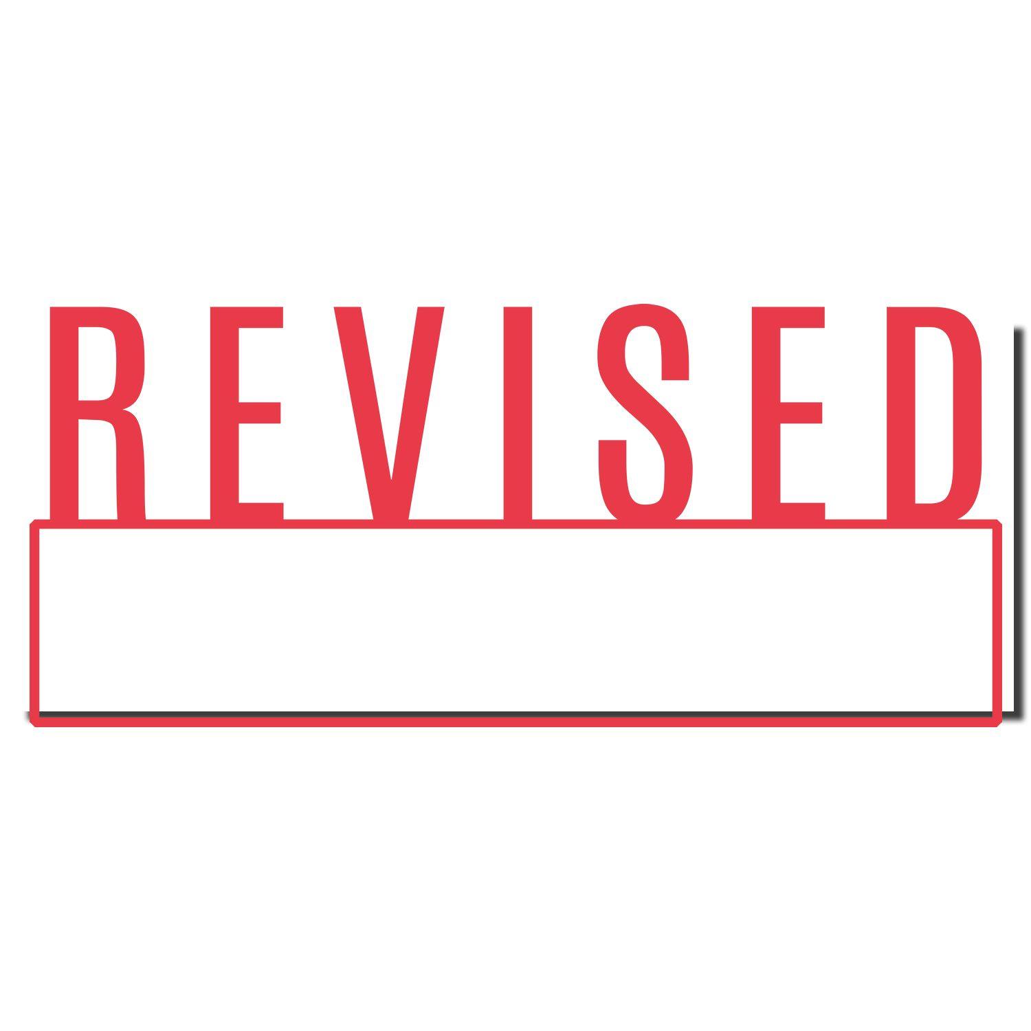 Red REVISED Xstamper Stamp with a blank white space below for additional notes or information.