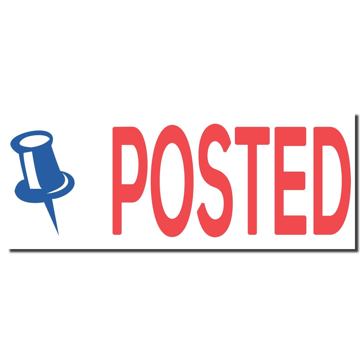 Image of a Two-Color Posted Xstamper Stamp imprint with a blue pushpin icon and the word POSTED in bold red letters.