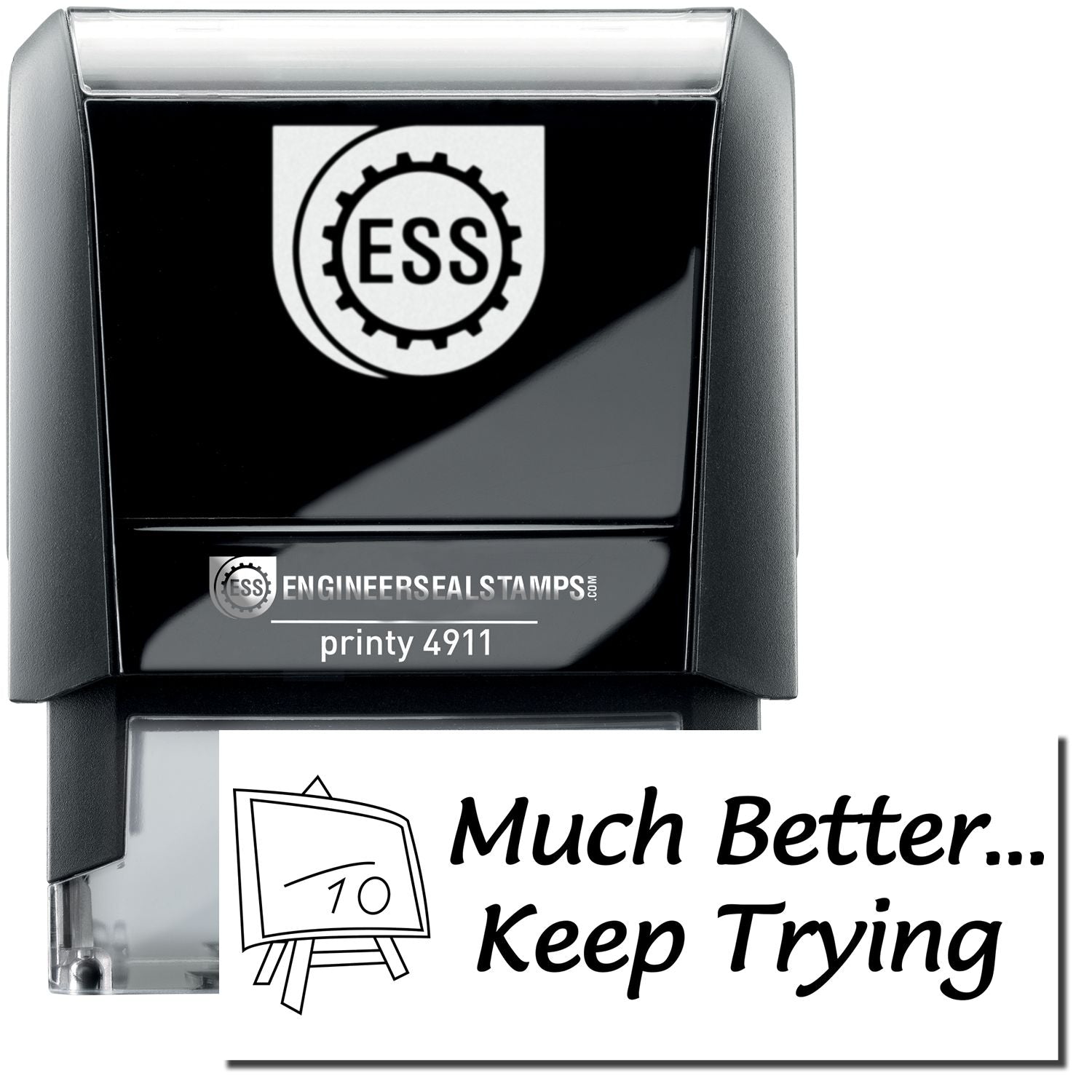 A self-inking stamp with a stamped image showing how the text "Much Better... Keep Trying" with an image showing a blackboard with a line over the number 10 is displayed after stamping.