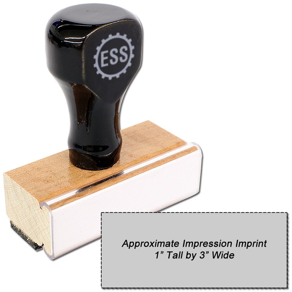 Custom Rubber Stamp Size 1 x 3 with black handle and wooden base, shown with an imprint size of 1 inch tall by 3 inches wide.