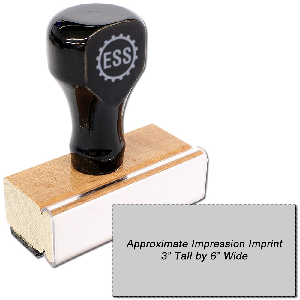 Custom Rubber Stamp Size 3 x 6 with black handle and wooden base, showing an approximate impression imprint of 3 inches tall by 6 inches wide.