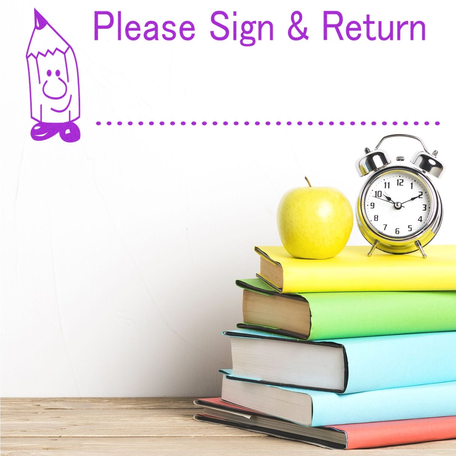 Slim Pre-Inked Please Sign and Return Stamp in purple ink on white paper with a stack of books, an apple, and an alarm clock.