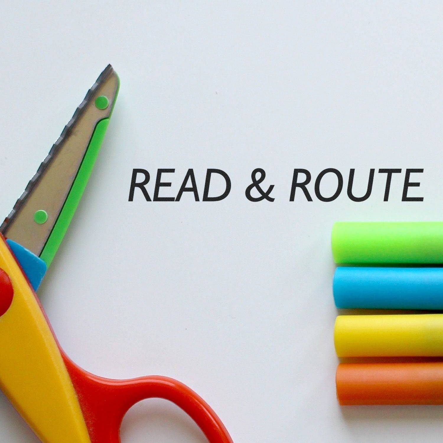 Large Read & Route Rubber Stamp in use, with colorful markers and a pair of scissors nearby on a white background.