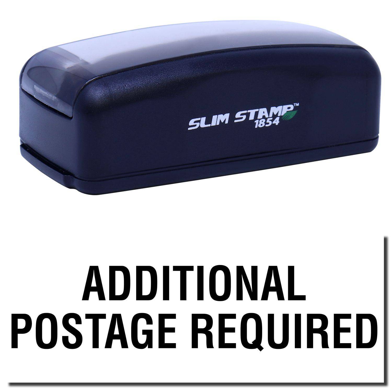 Large Pre-Inked Additional Postage Required Stamp in black with ADDITIONAL POSTAGE REQUIRED text below.