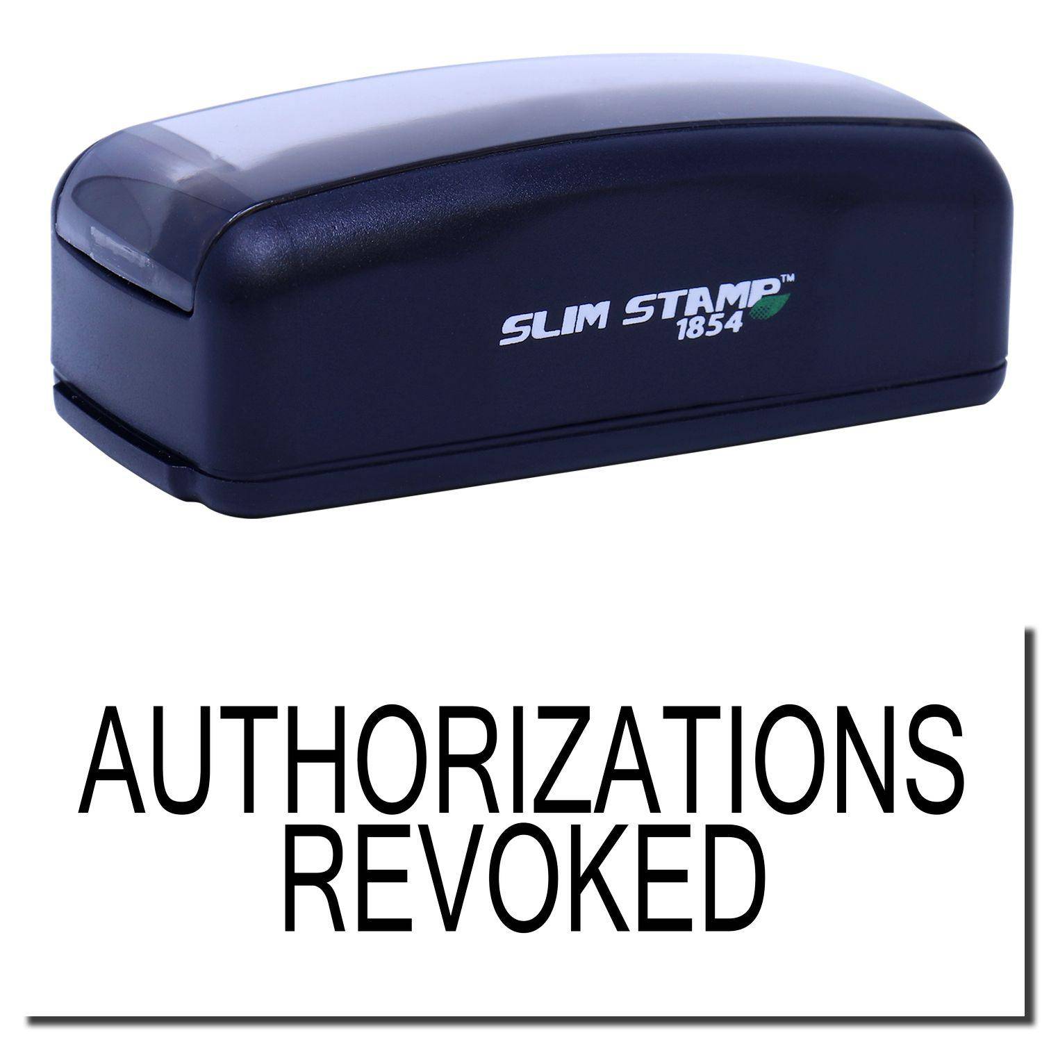 Large Pre-Inked Authorizations Revoked Stamp in black, featuring the text AUTHORIZATIONS REVOKED in bold letters below the stamp.