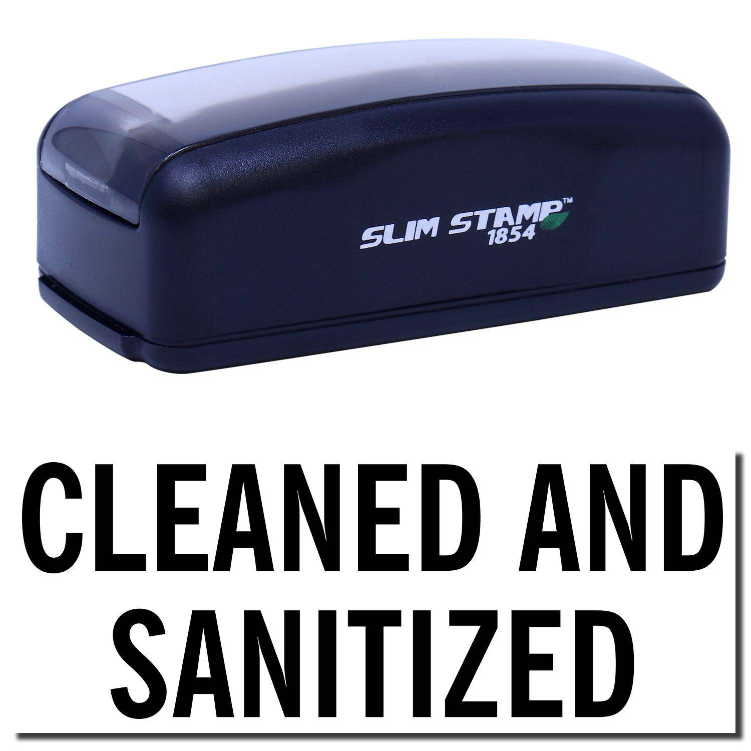 Large Pre-Inked Cleaned and Sanitized Stamp in black with Cleaned and Sanitized text below.