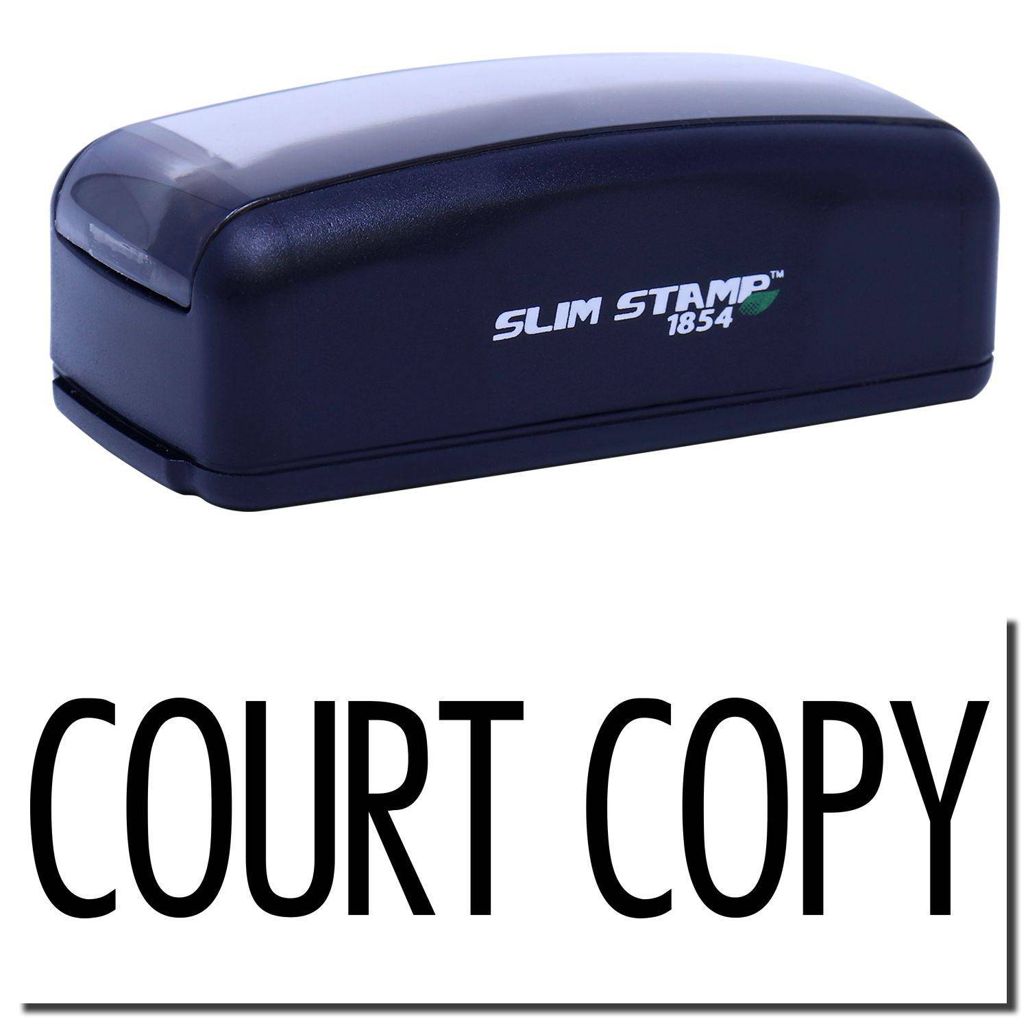 Large Pre-Inked Narrow Font Court Copy Stamp in black with SLIM STAMP 1854 branding, shown with the stamped text COURT COPY .