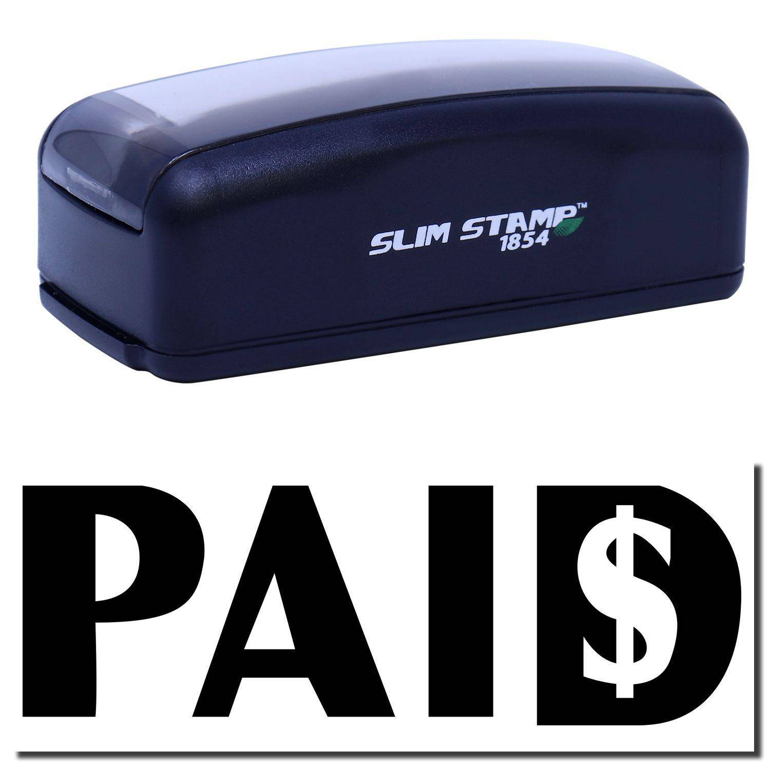 Large Pre-Inked Paid with Dollar Sign Stamp in black, showing the stamp impression PAID with a dollar sign.